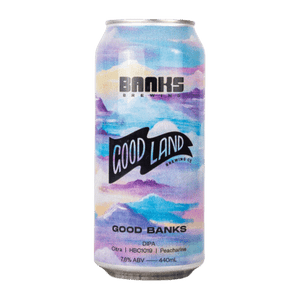 Good Land x Banks Good Banks DIPA