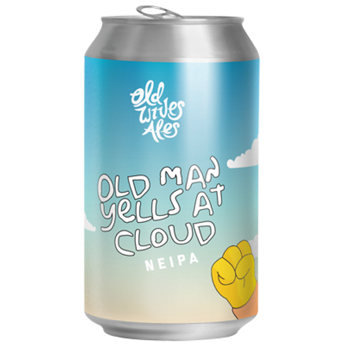 Old Wives Ales Old Man Yells at Cloud NEIPA